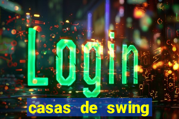 casas de swing porto alegre